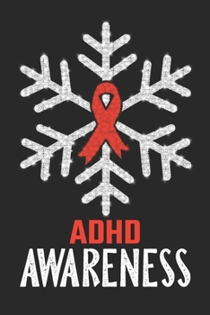 Paperback ADHD Awareness: Christmas Snowfall College Ruled ADHD Awareness Journal, Diary, Notebook 6 x 9 inches with 100 Pages Book