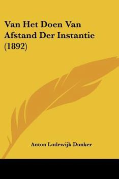 Paperback Van Het Doen Van Afstand Der Instantie (1892) [Chinese] Book