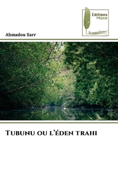 Paperback Tubunu ou l'éden trahi [French] Book