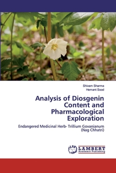 Paperback Analysis of Diosgenin Content and Pharmacological Exploration Book