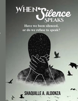 Paperback When Silence Speaks: More Than Just Poetry Book