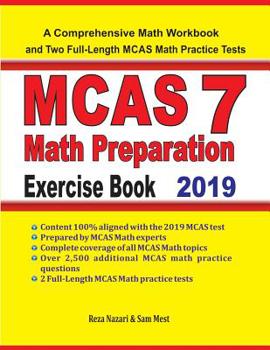 Paperback MCAS 7 Math Preparation Exercise Book: A Comprehensive Math Workbook and Two Full-Length MCAS 7 Math Practice Tests Book
