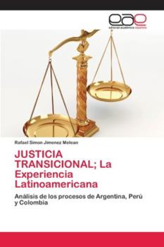 Paperback JUSTICIA TRANSICIONAL; La Experiencia Latinoamericana [Spanish] Book