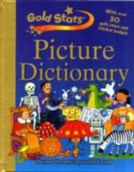 Gold Stars Picture Dictionary (Gold Stars)