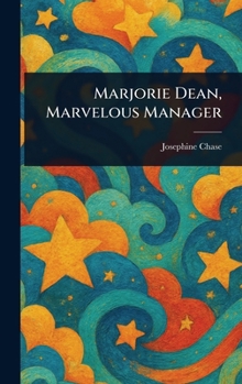 Hardcover Marjorie Dean, Marvelous Manager Book