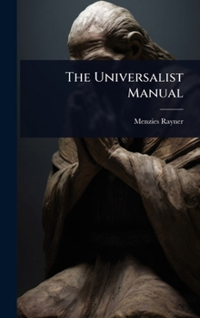 Hardcover The Universalist Manual Book