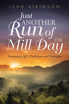 Paperback Just Another Run of the Mill Day Book