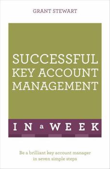 Paperback Successful Key Account Management in a Week: Teach Yourself Book