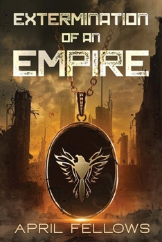 Extermination of an Empire