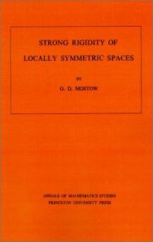Paperback Strong Rigidity of Locally Symmetric Spaces Book