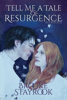 Paperback Tell Me A Tale of Resurgence: Book 4 Book