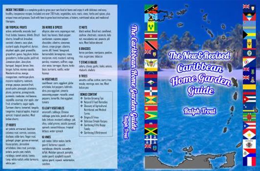 Paperback The New & Revised Caribbean Home Garden Guide Book