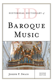 Hardcover Historical Dictionary of Baroque Music Book