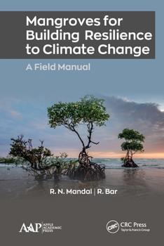 Paperback Mangroves for Building Resilience to Climate Change Book