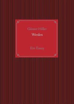 Paperback Werden: Ein Essay [German] Book