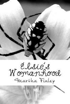 Paperback Elsie's Womanhood Book