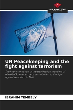 Paperback UN Peacekeeping and the fight against terrorism Book