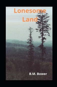Paperback Lonesome Land illustrated Book