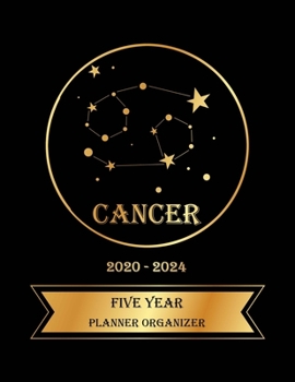 Five Year Planner Organizer: 5 Year Monthly Pocket Planner: 60 month Calendar for Academic Agenda Schedule, Cancer Zodiac sign Golden and Black Cover