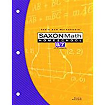 Paperback Saxon Math Homeschool 8/7 Tests and Worksheets Book