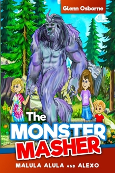 Paperback The Monster Masher/ Malula Alula and Alexo Book