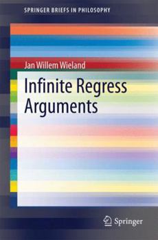 Paperback Infinite Regress Arguments Book