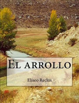 Paperback El arrollo [Spanish] Book