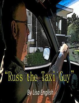 Paperback Russ the Taxi Guy Book