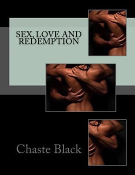 Paperback Sex, Love and Redemption Book