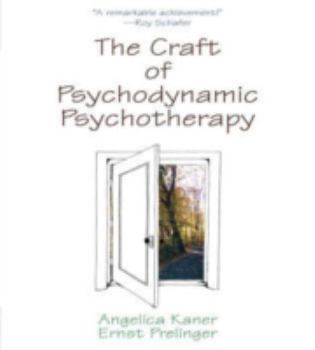 Paperback The Craft of Psychodynamic Psychotherapy Book