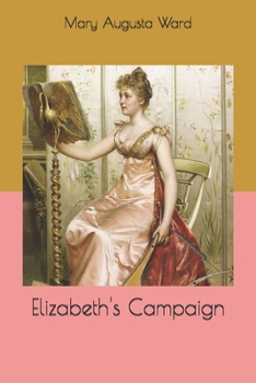 Elizabeth's Campaign