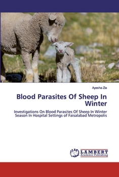 Paperback Blood Parasites Of Sheep In Winter Book
