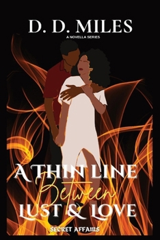 Paperback A Thin Line Between Lust & Love [Large Print] Book