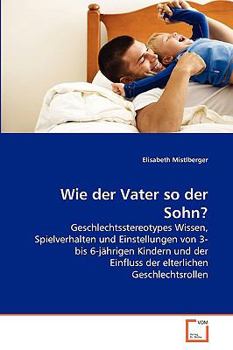 Paperback Wie der Vater so der Sohn? [German] Book