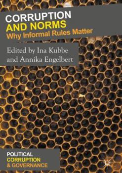 Hardcover Corruption and Norms: Why Informal Rules Matter Book