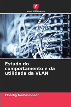 Paperback Estudo do comportamento e da utilidade da VLAN [Portuguese] Book