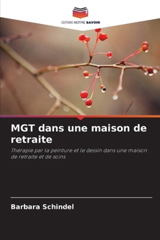 Paperback MGT dans une maison de retraite [French] Book