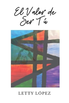 El Valor De Ser T�