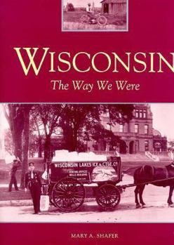 Hardcover Wisconsin: The Way We Were Book