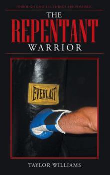 Paperback The Repentant Warrior Book