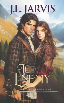 The Enemy - Book #1 of the Highland Soldiers