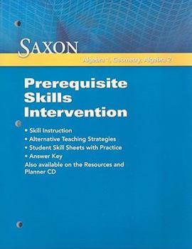 Paperback Saxon Algebra 1, Geometry, Algebra 2: Prerequisite Skills Intervention Book