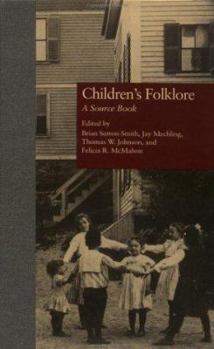 Hardcover Children's Folklore: A SourceBook Book