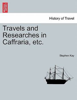 Paperback Travels and Researches in Caffraria, etc. Book