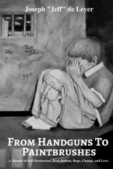 Paperback From Handguns To Paintbrushes Book