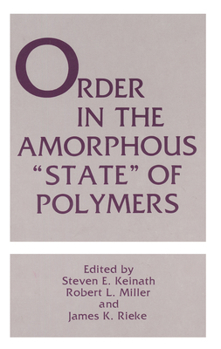 Hardcover Order in the Amorphous "state" of Polymers Book