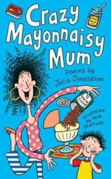 Hardcover Crazy Mayonnaisy Mum Book