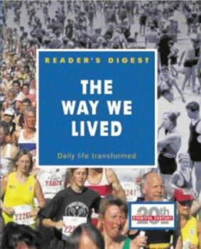 Hardcover The Way We Lived (Eventful Century) Book