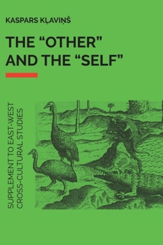 Paperback The Other and the Self: Supplement to East-West Cross-Cultural Studies Book