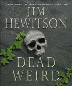 Hardcover Dead Weird Book